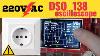 Pouvez-vous Mesurer Du Courant Alternatif De 220v Avec Le Dso138 ?